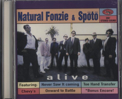 Natural Fonzie/Spoto/Alive